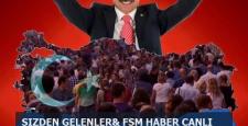 Sizden Gelenler – Fsm Haber & Fsm Tv Özel Yayın -12.01.2016