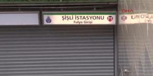 Şişli metrosu 30 dakika kapalı kaldı