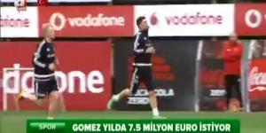 Gomez’den Beşiktaşlıları kızdıran teklif